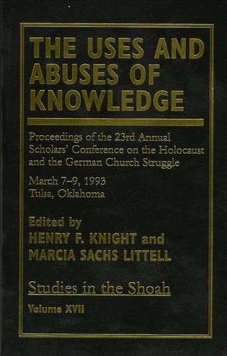 The Uses and Abuses of Knowledge