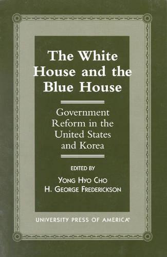 The White House and the Blue House