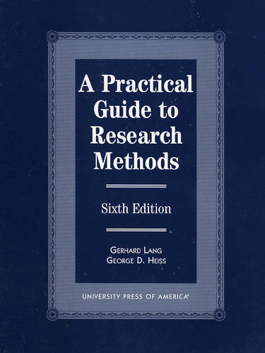A Practical Guide to Research Methods