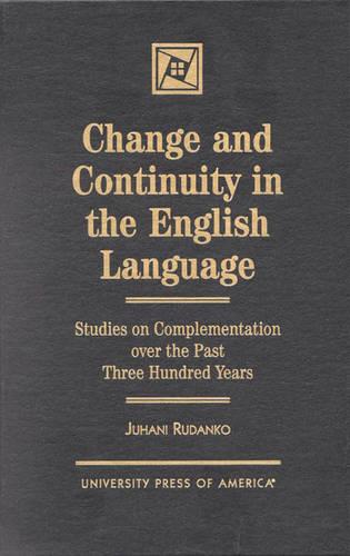 Change and Continuity in the English Language
