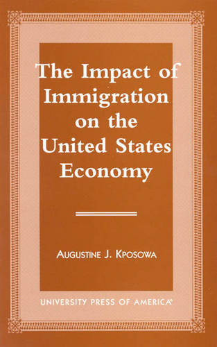 The Impact of Immigration on the United States Economy