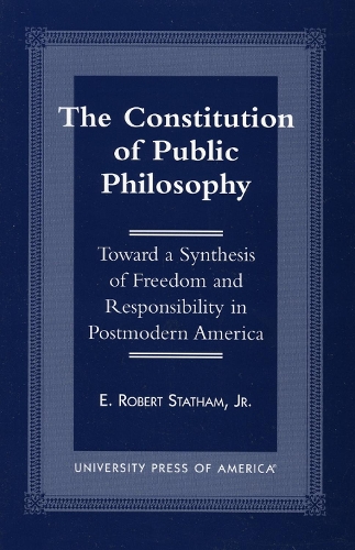 The Constitution of Public Philosophy