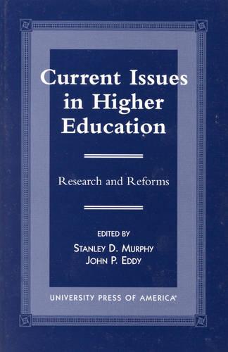 Current Issues in Higher Education