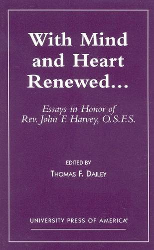 With Mind and Heart Renewed. . .