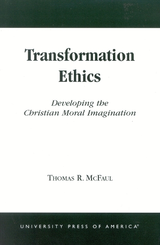Transformation Ethics