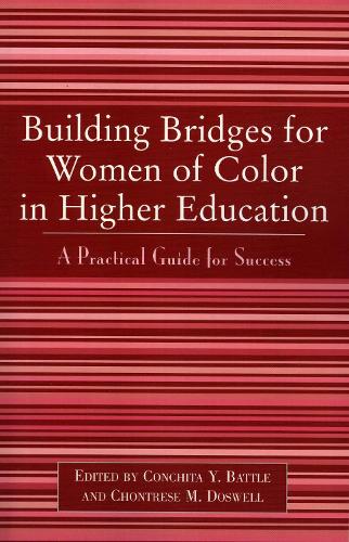 Building Bridges for Women of Color in Higher Education