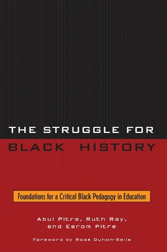The Struggle for Black History