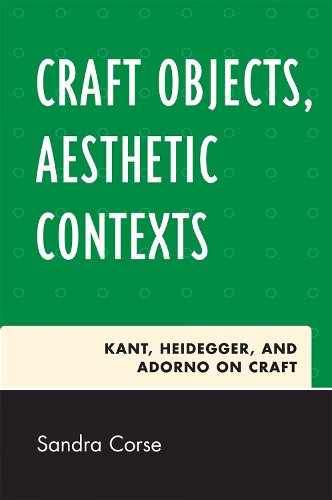 Craft Objects, Aesthetic Contexts