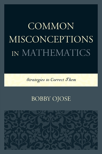 Common Misconceptions in Mathematics