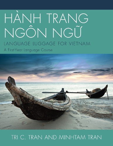 HÀNH TRANG NGÔN NG?: LANGUAGE LUGGAGE FOR VIETNAM