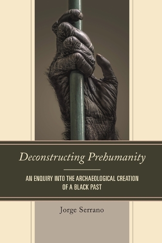 Deconstructing Prehumanity
