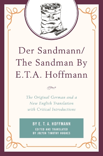 Der Sandmann/The Sandman By E. T. A. Hoffmann