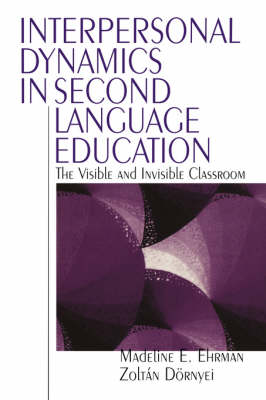 Interpersonal Dynamics in Second Language Education