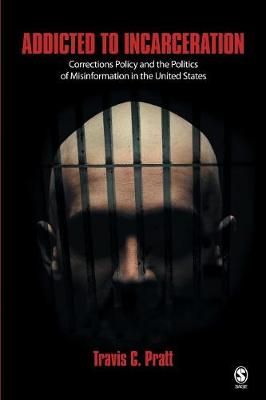 Addicted to Incarceration