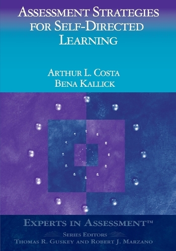 Assessment Strategies for Self-Directed Learning