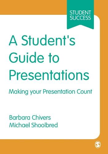 A Student′s Guide to Presentations