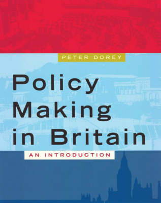 Policy Making in Britain