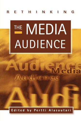 Rethinking the Media Audience