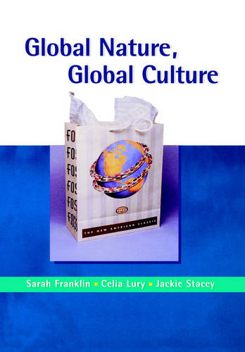 Global Nature, Global Culture