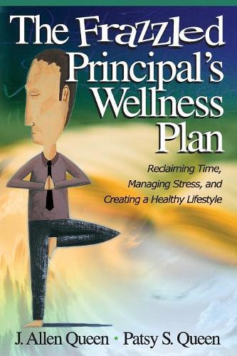 The Frazzled Principal′s Wellness Plan