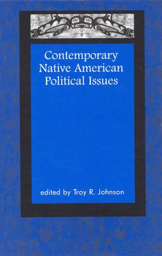 Contemporary Native American Political Issues