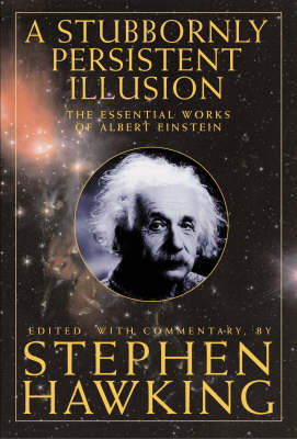 A Stubbornly Persistent Illusion