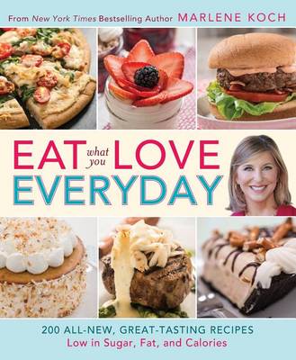 Eat What You Love-Everyday! (QVC)