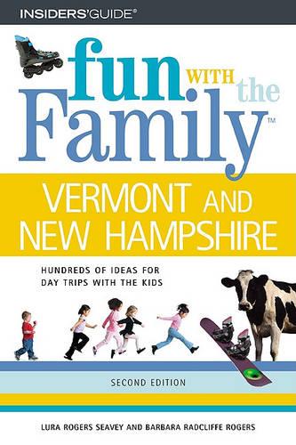Fun With the Family in Vermont and New Hampshire