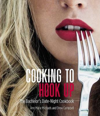 Cooking to Hook Up