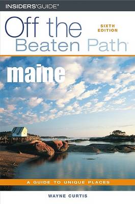 Maine Off the Beaten Path
