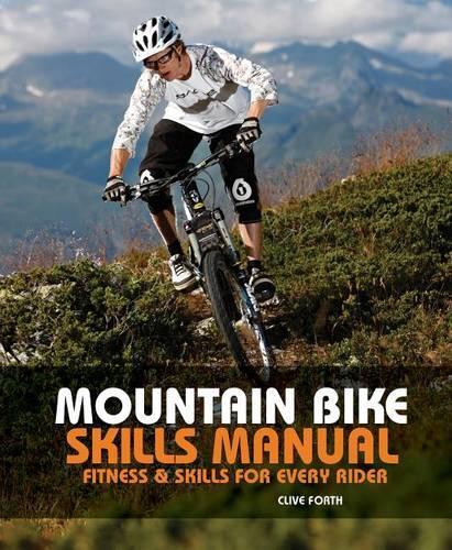 Mountain Bike Skills Manual