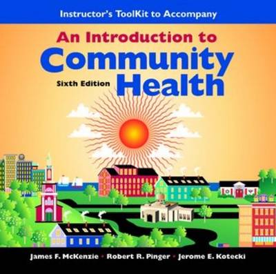 Introduction to Community Health: Instructor's Toolkit