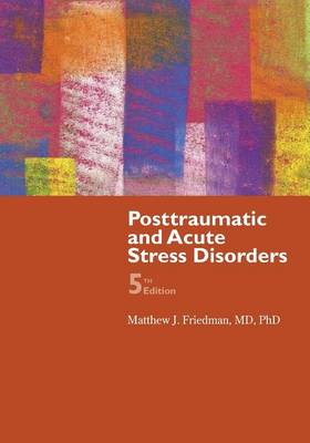 Posttraumatic and Acute Stress Disorder