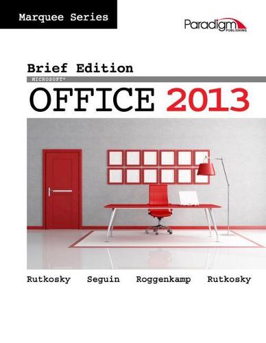 Marquee Series: Microsoft (R)Office 2013-Brief Edition