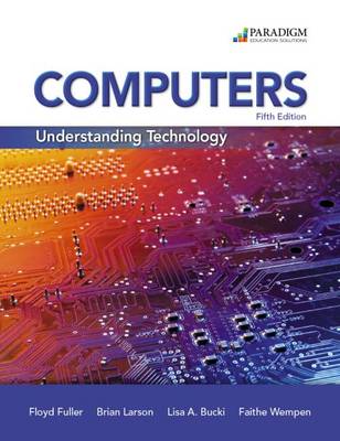 Computers: Understanding Technology - Comprehensive