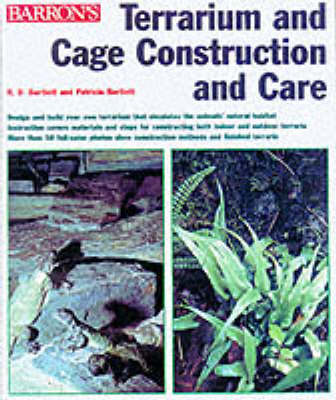 Terrarium and Cage Construction and Care