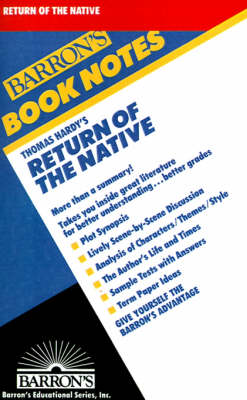 Thomas Hardy's Return of the Native
