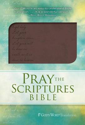 Pray the Scriptures Bible