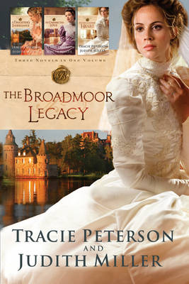 The Broadmoor Legacy: 3-in-1