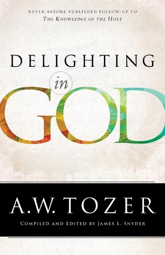 Delighting in God
