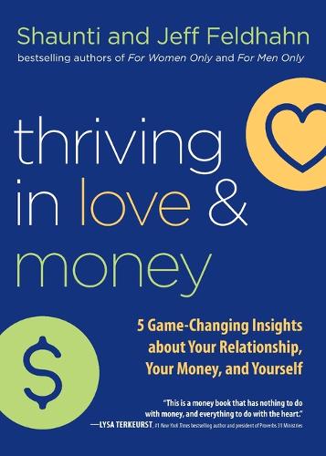 Thriving in Love and Money