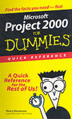 Microsoft Project 2000 For Dummies Quick Reference