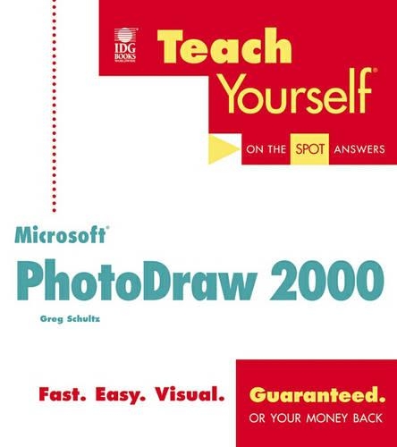 Teach Yourself PhotoDraw 2000