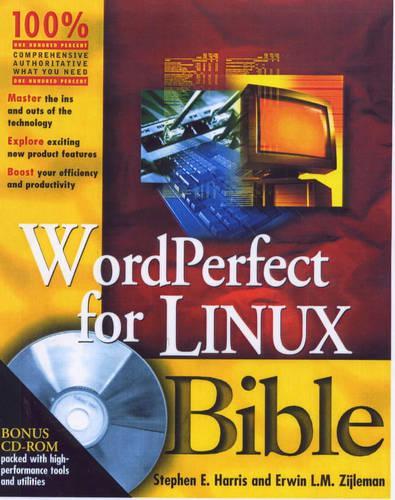 WordPerfect for Linux Bible
