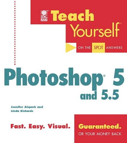 Teach Yourself Photoshop 5 and 5.5