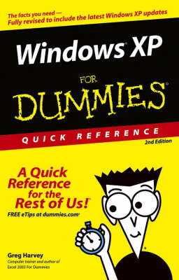 Windows XP For Dummies Quick Reference, 2nd Edition (UK Custom Ed)