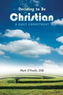 Deciding to be Christian