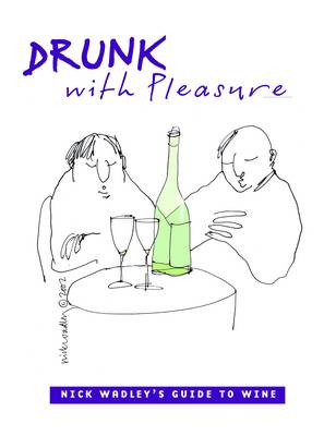 Drunk with Pleasure