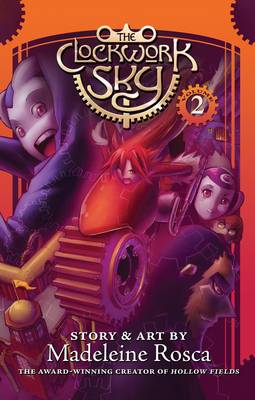 The Clockwork Sky: Volume 2
