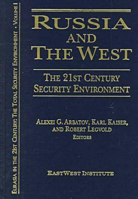 Eurasia in the 21st Century: The Total Security Environment